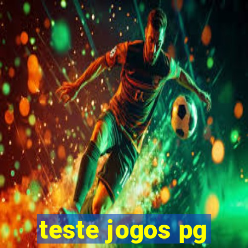 teste jogos pg